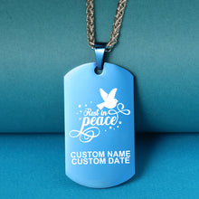 Rest In Peace 🕊  Customized Tag Necklace
